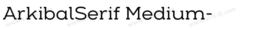 ArkibalSerif Medium字体转换